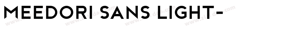 Meedori Sans Light字体转换